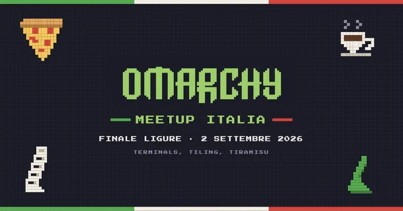 Omarchy Meetup Italy